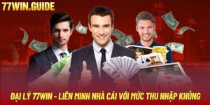 Đại Lý 77Win - Liên Minh Nhà Cái Với Mức Thu Nhập Khủng